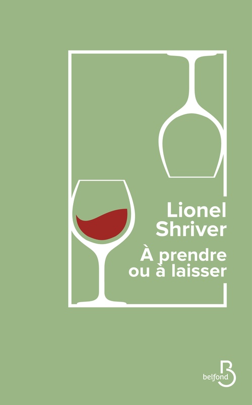 Couverture ebook de À prendre ou à laisser, de Lionel Shriver