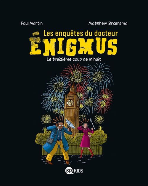 Couverture ebook de Les enquêtes du docteur Énigmus, Tome 03, de Paul Martin