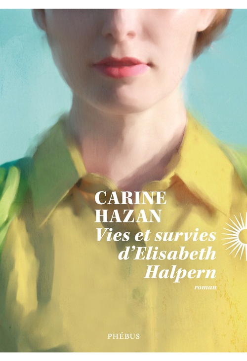 ebook cover of Vies et survies d'Elisabeth Halpern, by Carine Hazan