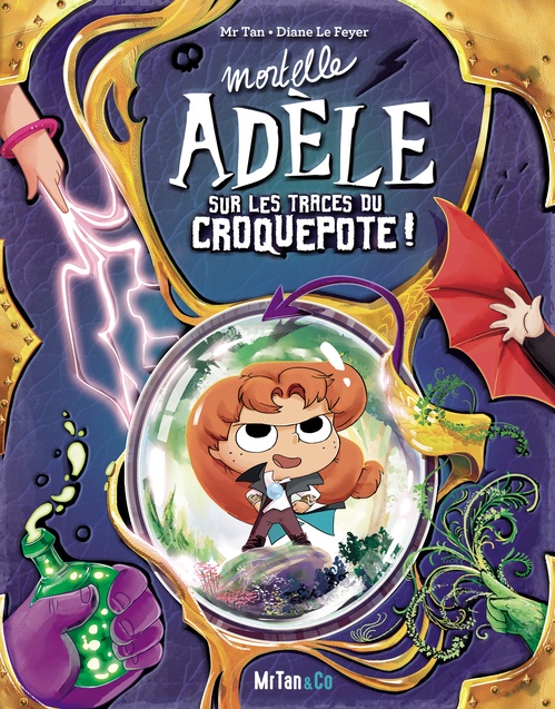 Couverture ebook de Mortelle Adèle sur les traces du Croquepote ! - Les Grandes Aventures, de Mr Tan