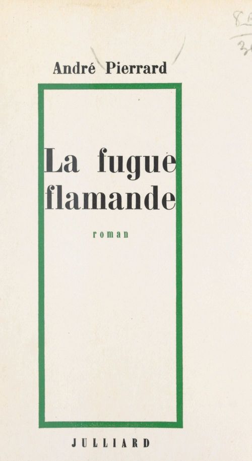 ebook cover of La fugue flamande, by Andre Pierrard