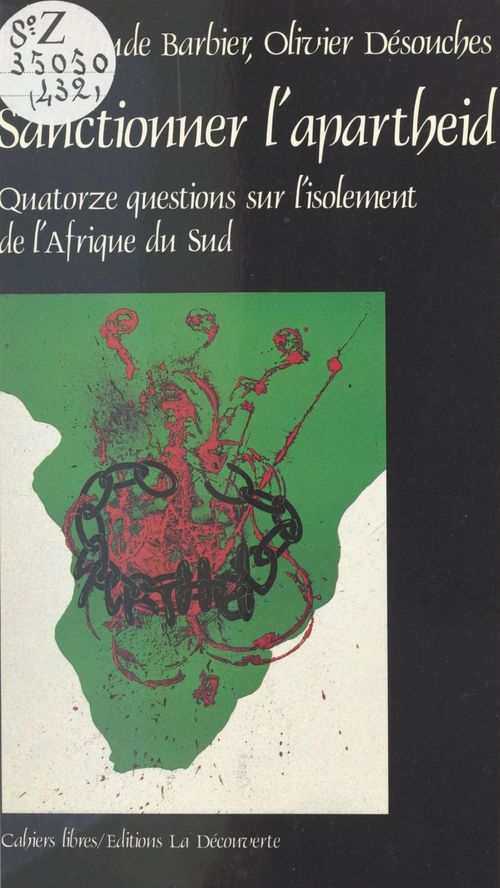 ebook cover of Sanctionner l'apartheid ? Quatorze questions sur l'isolement de l'Afrique du Sud, by Jean-Claude Barbier, Olivier Desouches