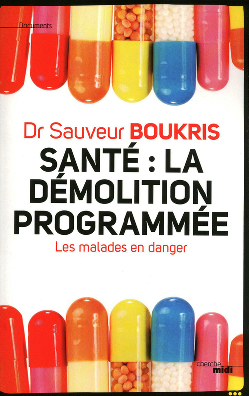Couverture ebook de Santé : la démolition programmée, de Sauveur Boukris