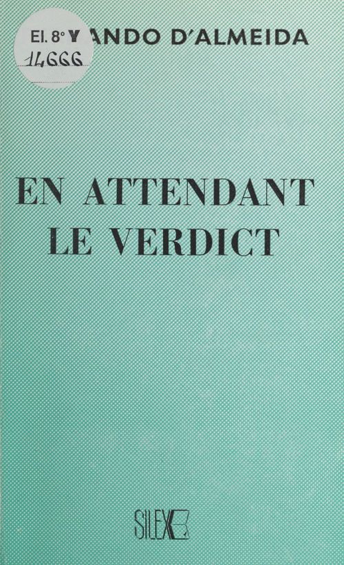 Couverture ebook de En attendant le verdict, de Fernando D' Almeida