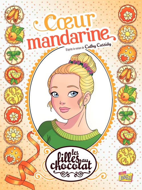 ebook cover of Les filles au chocolat - Tome 3 - Coeur Mandarine, by Anna Merli, Raymond Sébastien