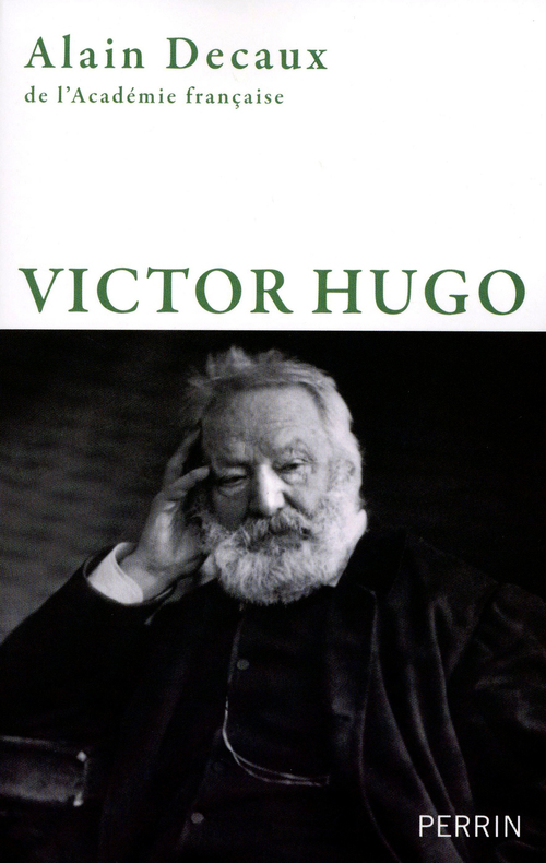 ebook cover of Victor Hugo, by Alain Decaux