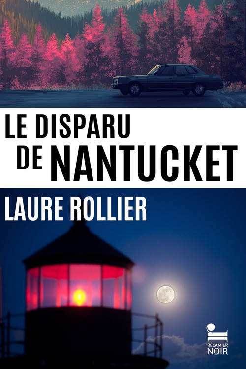 Couverture ebook de Le disparu de Nantucket, de Laure Rollier