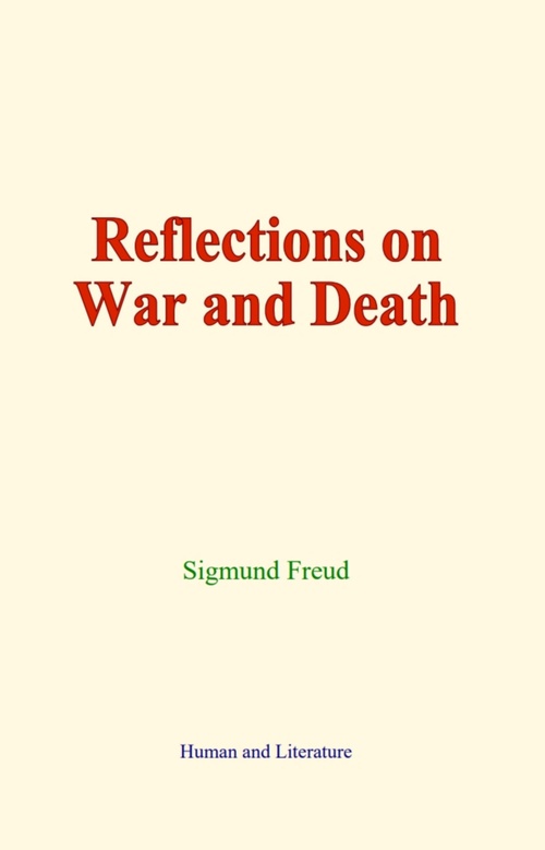 ebook cover of Reflections on War and Death, by Sigmund Freud