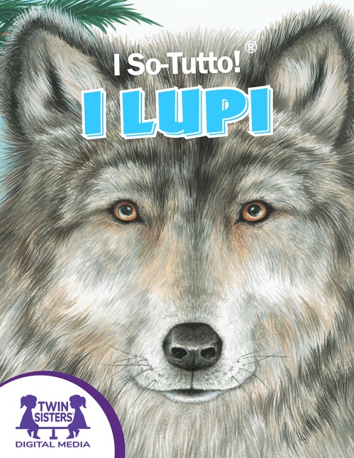 Couverture ebook de I So-Tutto!®  I Lupi, de Christopher Nicholas