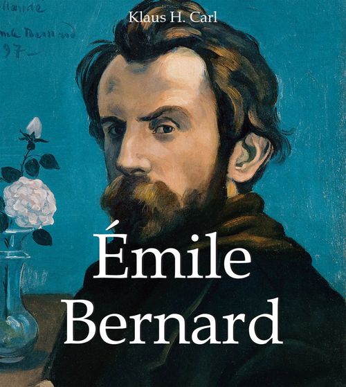 Couverture ebook de Émile Bernard, de Klaus H. Carl