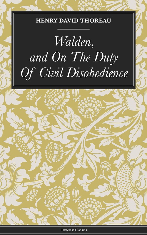 ebook cover of Walden, and On The Duty Of Civil Disobedience, by Thoreau Henry David