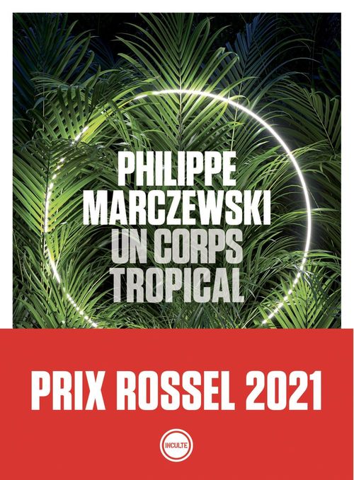 ebook cover of Un corps tropical, by Philippe Marczewski