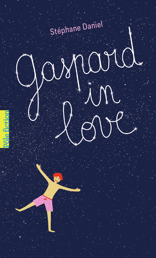 ebook cover of Gaspard in love, by Stéphane Daniel