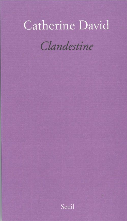 Couverture ebook de Clandestine, de Catherine David