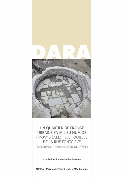 ebook cover of Un quartier de frange urbaine en milieu humide (Xe-XVe siècle) : les fouilles de la rue Fontgiève à Clermont-Ferrand (Puy-de-Dôme), by