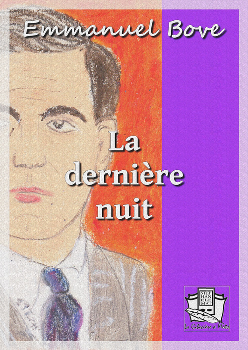 Couverture ebook de La dernière nuit, de Emmanuel Bove