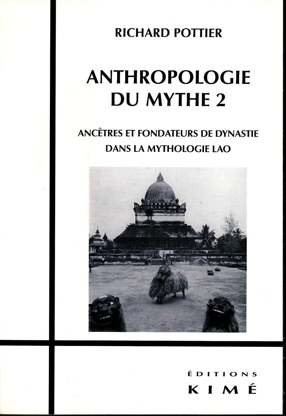 ebook cover of ANTHROPOLOGIE DU MYTHE 2, by Richard Pottier