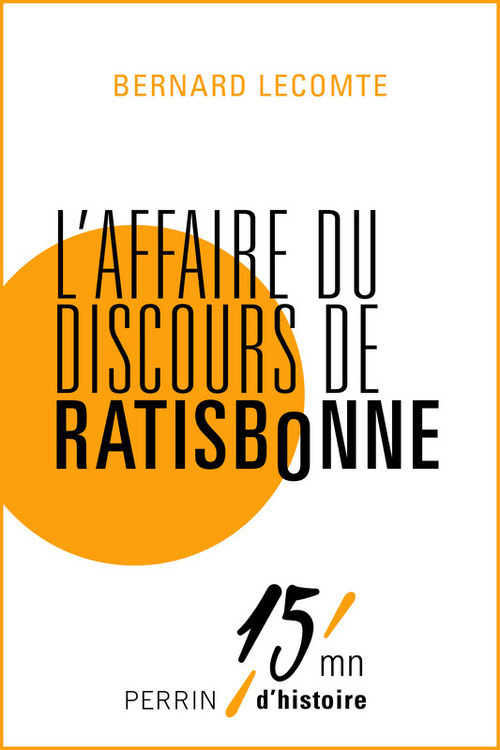 ebook cover of L'affaire du discours de Ratisbonne, by Bernard Lecomte