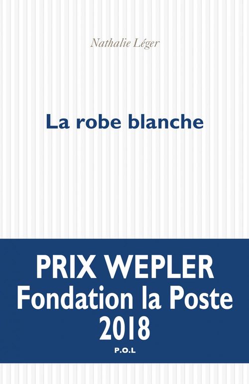 Couverture ebook de La robe blanche, de Nathalie Léger