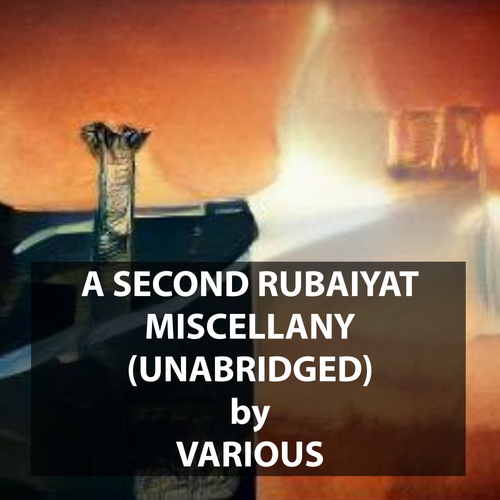 Couverture audiobook de A Second Rubaiyat Miscellany (UNABRIDGED), de Various Various