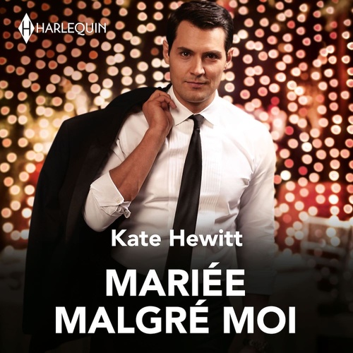 audiobook cover of Mariée malgré moi, by Kate Hewitt