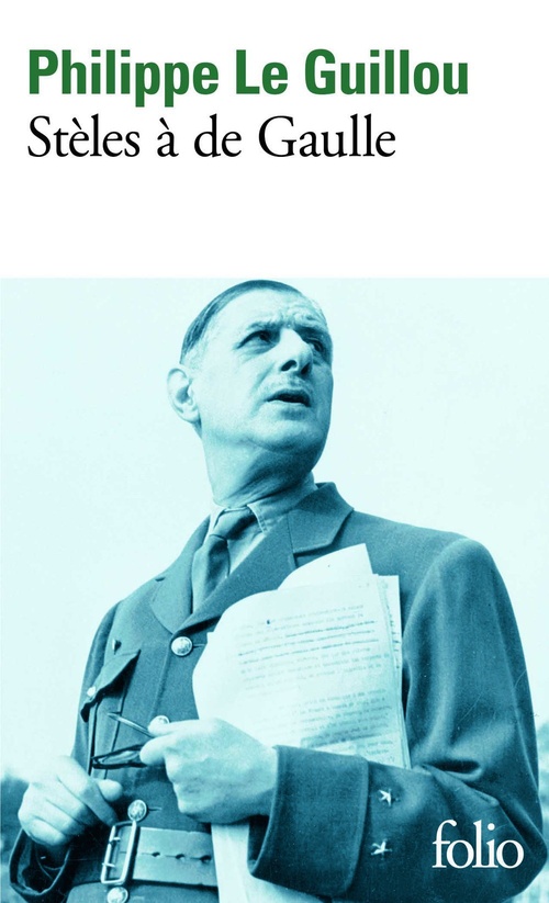 ebook cover of Stèles à de Gaulle - Je regarde passer les chimères, by Philippe Le Guillou