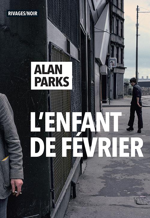ebook cover of L'Enfant de février, by Alan Parks