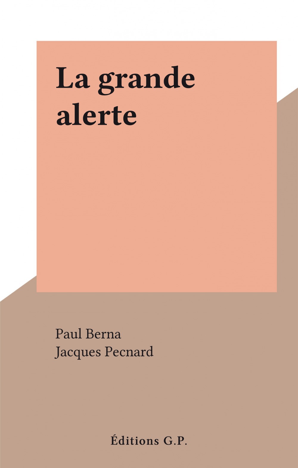 ebook cover of La grande alerte, by Paul Berna