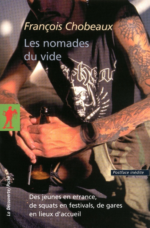 Couverture ebook de Les nomades du vide - Des jeunes en errance, de squats en festivals, de gares en lieux d'accueil, de François Chobeaux