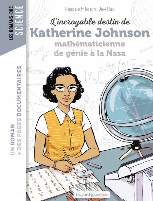 ebook cover of L'incroyable destin de Katherine Johnson, mathématicienne de génie à la NASA, by Pascale Hédelin