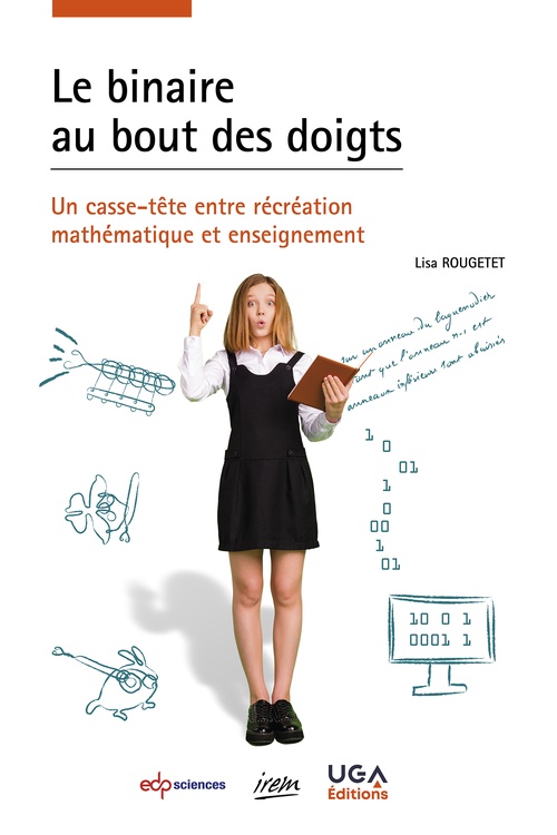 ebook cover of Le binaire au bout des doigts, by Lisa Rougetet
