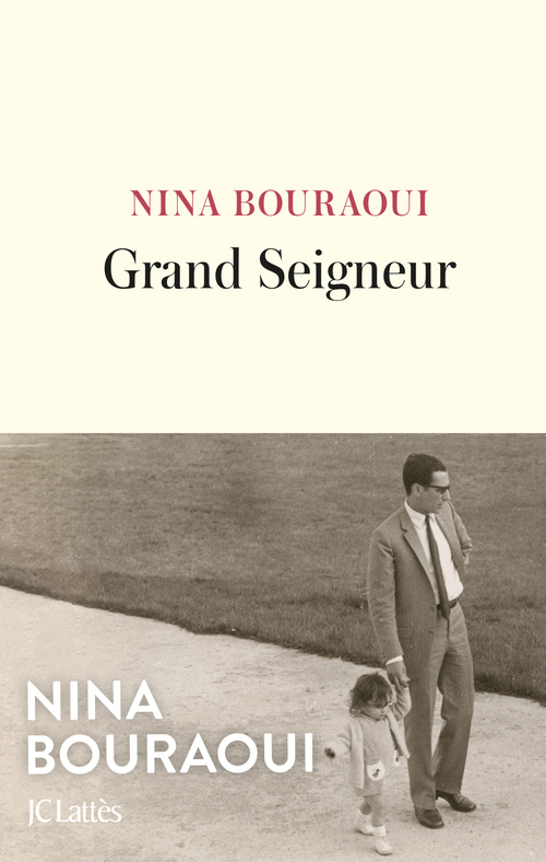 Couverture ebook de Grand Seigneur, de Nina Bouraoui