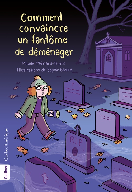 ebook cover of Comment convaincre un fantôme de déménager, by Maude Ménard-Dunn