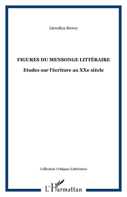 ebook cover of Figures du mensonge littéraire, by Llewellyn Brown