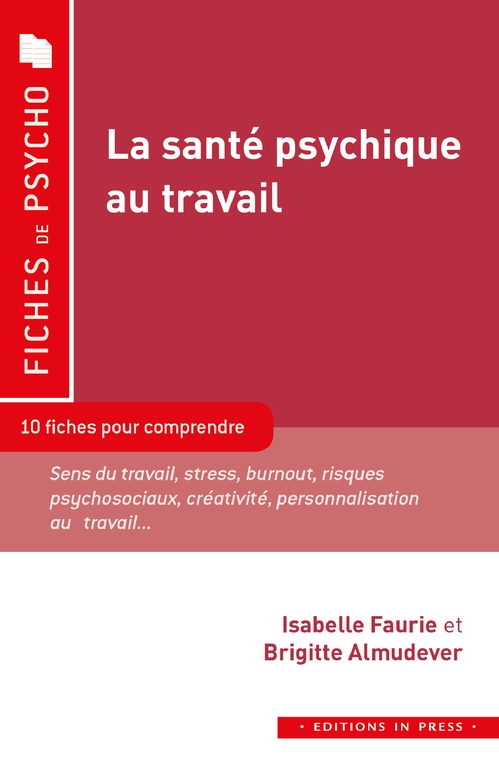 Couverture ebook de La santé psychique au travail, de Brigitte Almudever, Isabelle Faurie