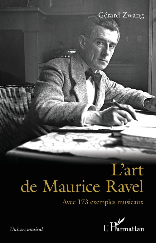 Couverture ebook de L'art de Maurice Ravel, de Gérard Zwang