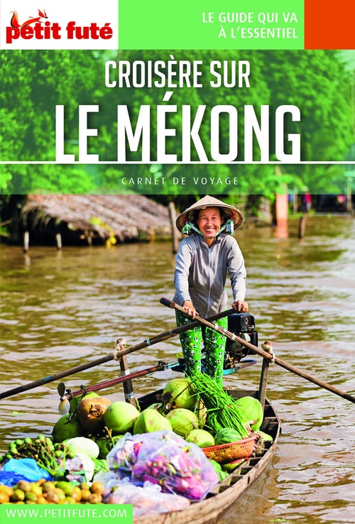 Couverture ebook de CROISIÈRE SUR LE MEKONG 2020 Carnet Petit Futé, de Collectif petit futé