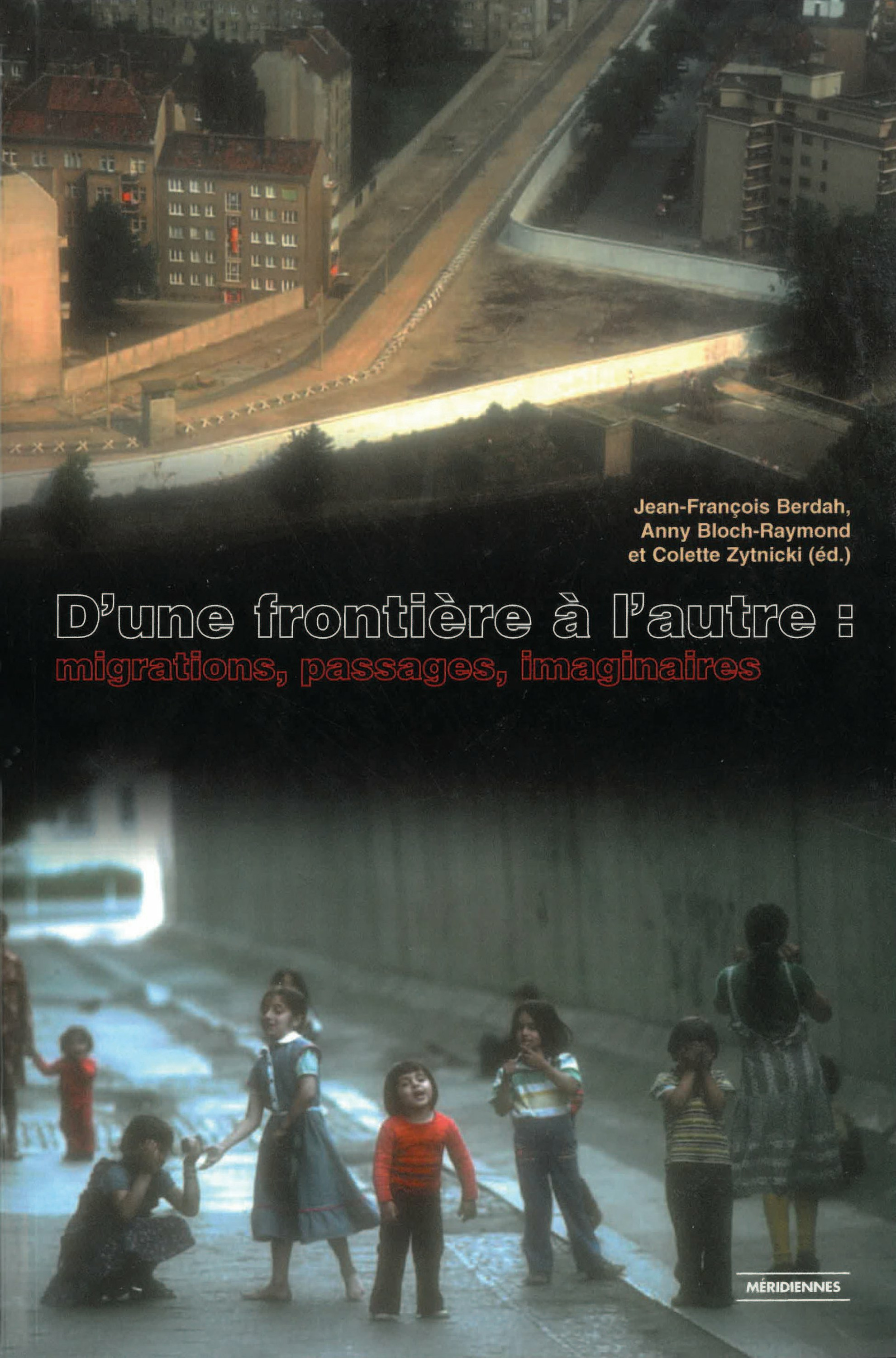 Couverture ebook de D´une frontière à l´autre, de