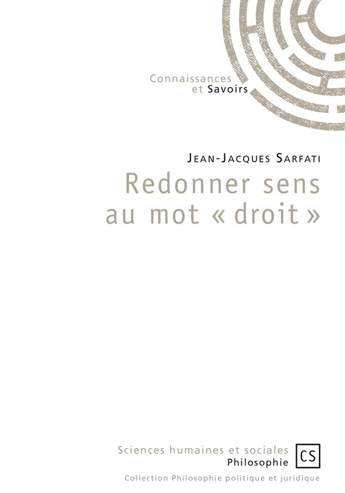 Couverture ebook de Redonner sens au mot «?droit?», de Jean-Jacques Sarfati