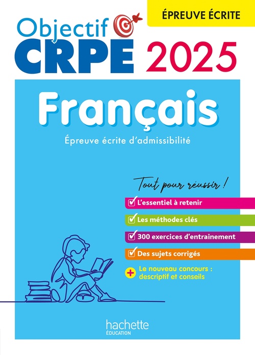 ebook cover of Objectif CRPE 2025 - Français - épreuve écrite d'admissibilité, by Laurence Allain-Le Forestier, Cécile Avezard-Roger, Kathy Similowski