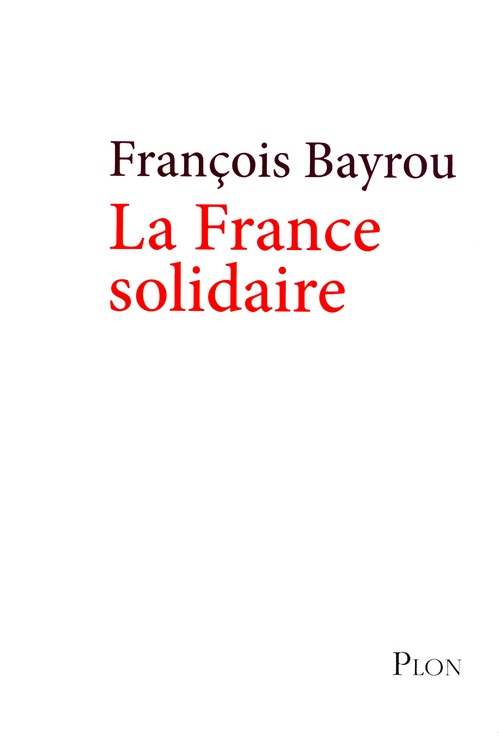 ebook cover of La France solidaire, by François Bayrou
