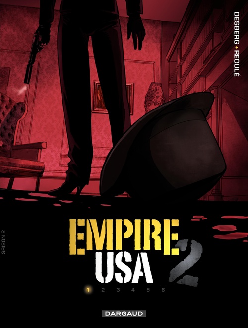 Couverture ebook de Empire USA - Saison 2 - Tome 1, de Stephen Desberg, Daniel Koller