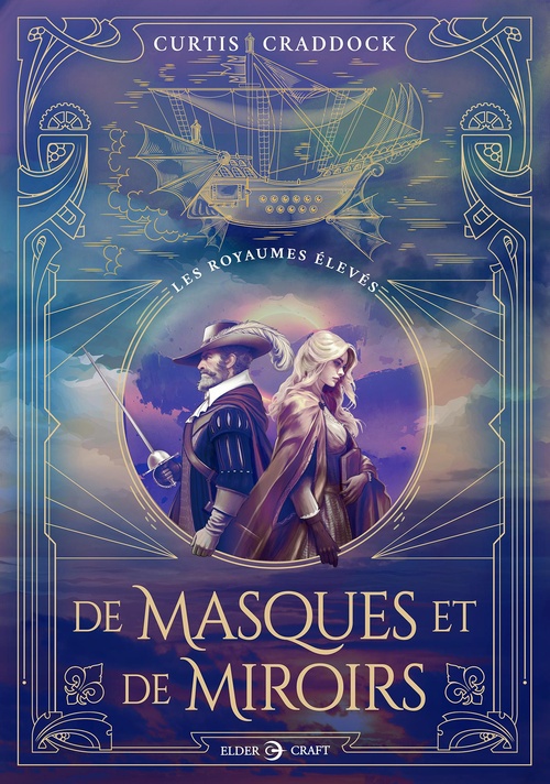 ebook cover of De Masques et de Miroirs : Les Royaumes élevés, by Curtis Craddock