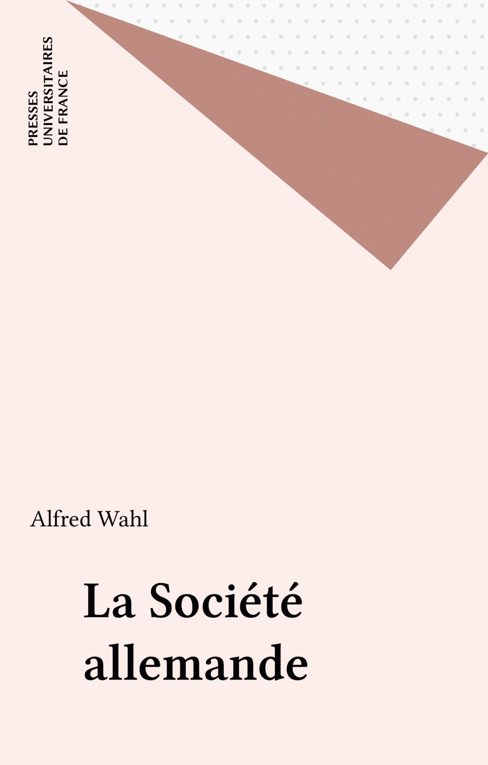 ebook cover of La Société allemande, by Alfred Wahl