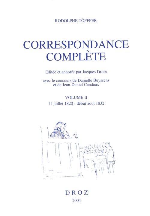 Couverture ebook de Correspondance complète. Volume II, 11 juillet 1820 - début août 1832, de T Pffer Rodolphe