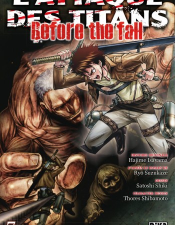 Couverture ebook de L'Attaque des Titans - Before the Fall T07, de Ryô Suzukaze, Satoshi Shiki