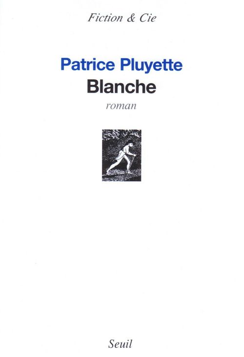 Couverture ebook de Blanche, de Patrice Pluyette