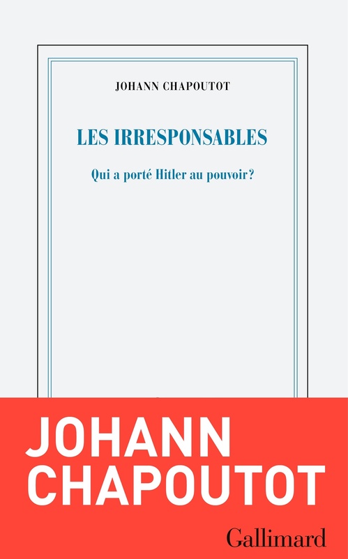 ebook cover of Les Irresponsables, by Johann Chapoutot