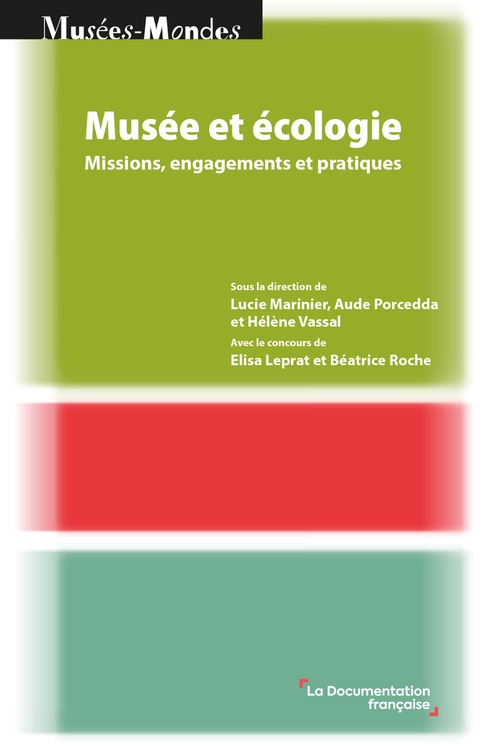 ebook cover of Musée et écologie, by Hélène Vassal, Lucie Marinier, Aude Porcedda