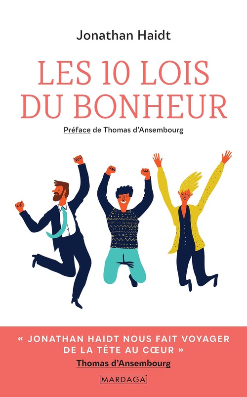 Couverture ebook de Les 10 lois du bonheur, de Jonathan Haidt, Matthieu Van Pachterbeke